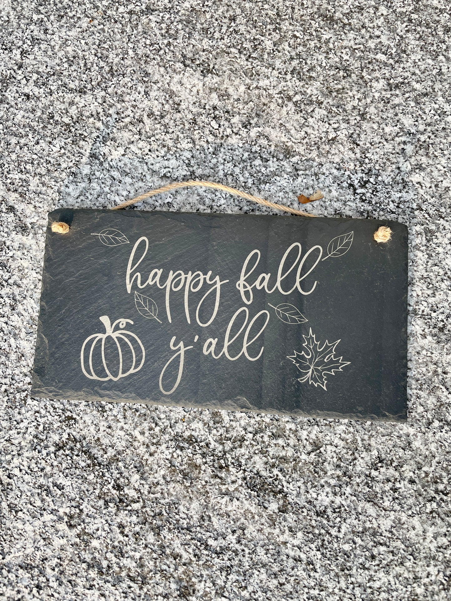 Happy Fall Y'all Slate Sign
