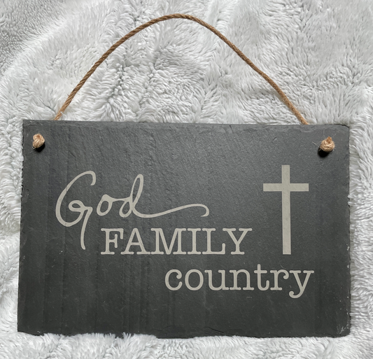 God Family Country Slate Sign or Coaster