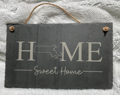 Home Sweet Home Slate Sign